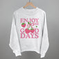 Enjoy The Good Days Strawberries