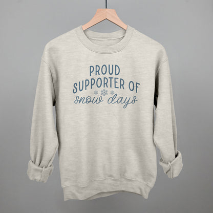 Proud Supporter Of Snow Days