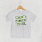 Can't Pinch This (Kids)