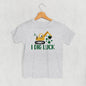 I Dig Luck (Kids)