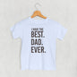 I Have The Best Dad Ever (Kids)