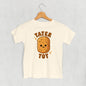 Tater Tot (Kids)