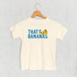 That's Bananas (Kids)