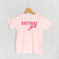 Birthday Girl (Pink Sans Serif + Script) (Kids)