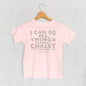 I Can Do All Things Through Christ (Kids)