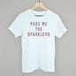 Pass Me The Sparklers