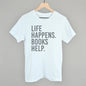 Life Happens. Books Help.