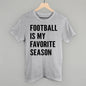 Football Is My Favorite Season