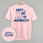 Meet Me In Mammoth (Back Print)