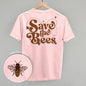 Save The Bees (Back Print)