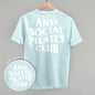Anti Social Pilates Club (White) (Back Print)