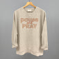 Pause And Pray Floral