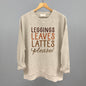 Leggings, Leaves, Lattes Please!