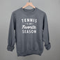 Tennis Is My Favorite Season