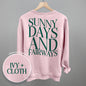 Sunny Days And Fairways (Back Print)