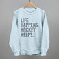 Life Happens Hockey Helps