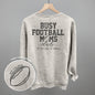 Busy Football Moms Club (Back Print)