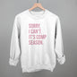 Sorry, I Can't. It's Comp Season.