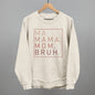Ma Mama Mom Bruh (Blush Rose)
