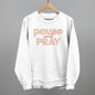 Pause And Pray Floral