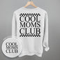 Cool Moms Club Checkered (Back Print)