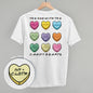 The One With The Candy Hearts (Back Print)